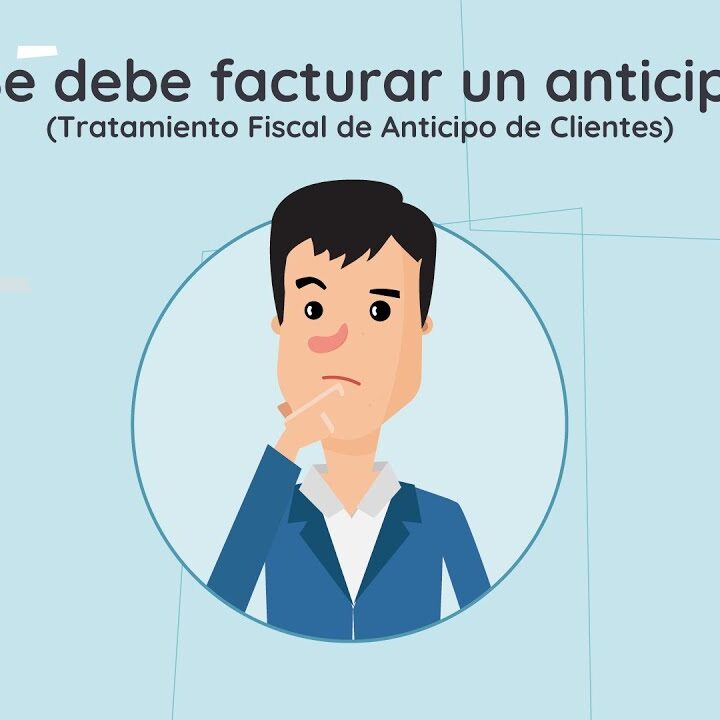 Gu A Completa Sobre Factura De Anticipo De Clientes Qu Es Y C Mo