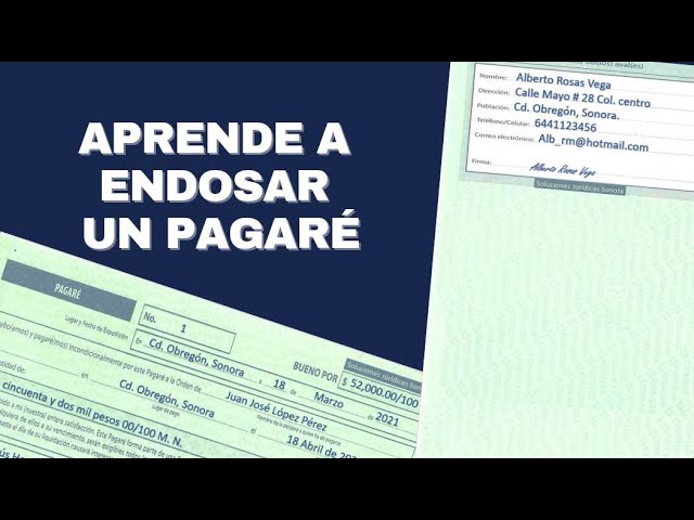 Endosar Pagarés Guía Completa Para Proceder Con Éxito En 2024 Asesoría Digital 7633